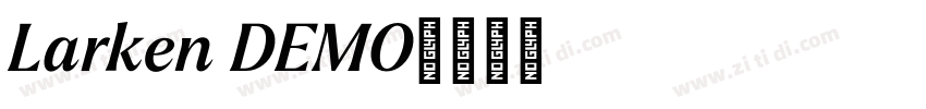 Larken DEMO字体转换